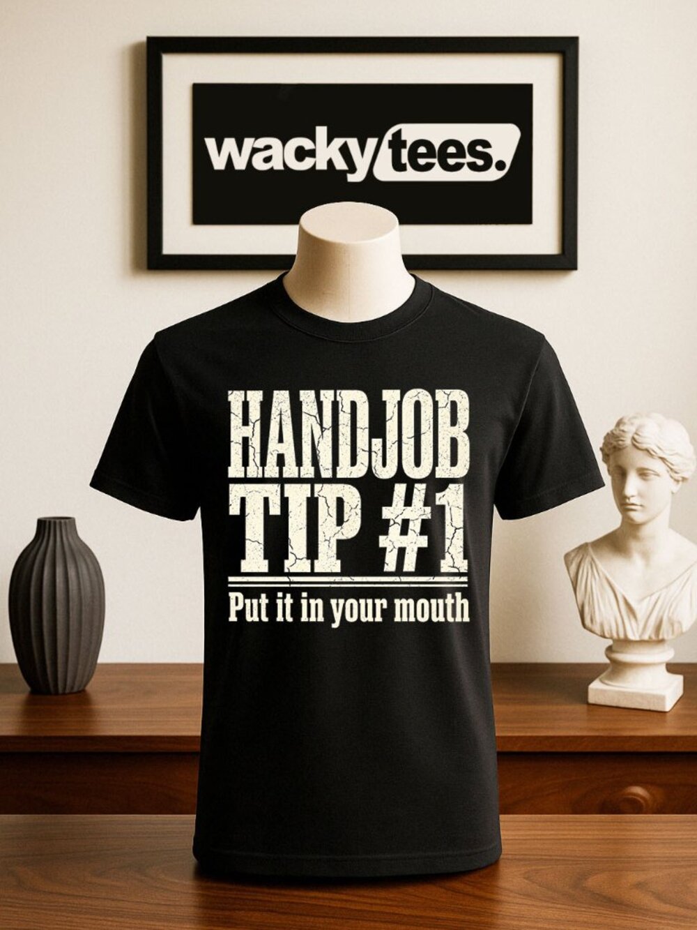 Handjob Tip #1 Put it in your Mouth Funny Adult Humor Graphic Tee Shirt